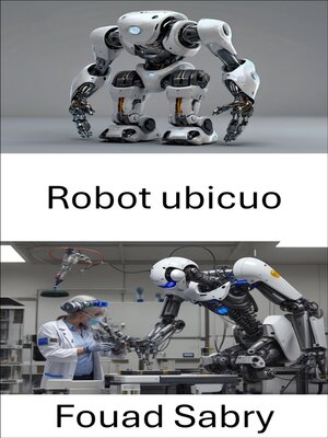 cover image of Robot ubicuo